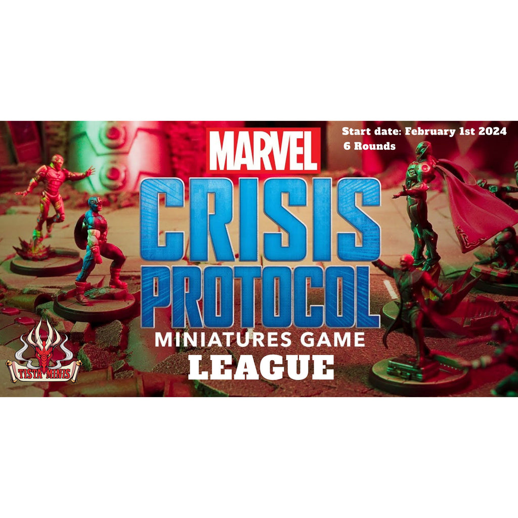 Marvel Crisis Protocol League - Season 1 - Tistaminis