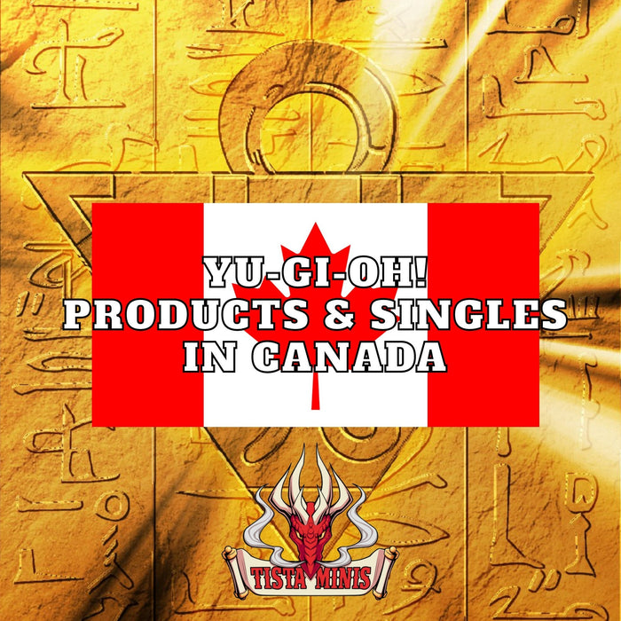 YuGiOh Singles & Products in Canada