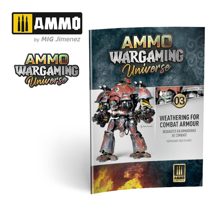 Ammo Mig AMMO WARGAMING UNIVERSE Book 03 – Weathering Combat Armour New - Tistaminis