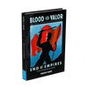 Blood & Valour- End of Empires Expansion Rulebook New - Tistaminis