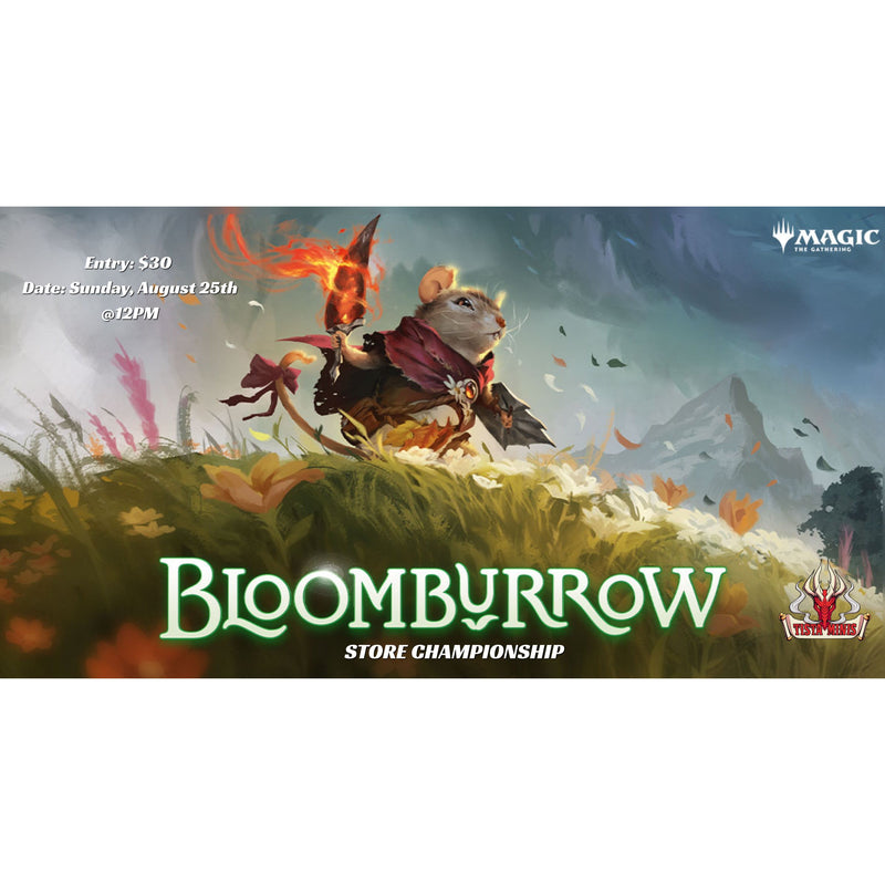 Magic The Gathering Bloomburrow Store Championship - August 25 - Tistaminis