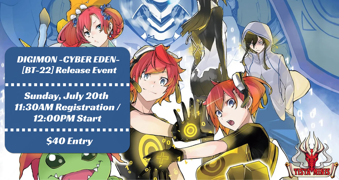 DIGIMON CARD GAME Booster Pack -CYBER EDEN- [BT-22] Release Event