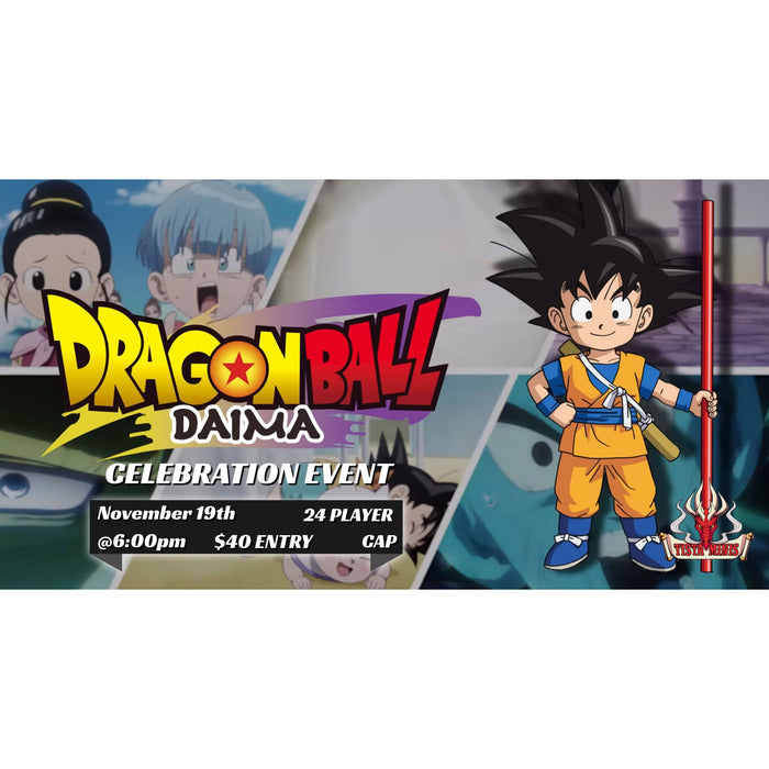 DRAGON BALL DAIMA CELEBRATION EVENT November 19