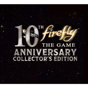 Firefly 10th Anniversary Collector's Edition- English New - Tistaminis