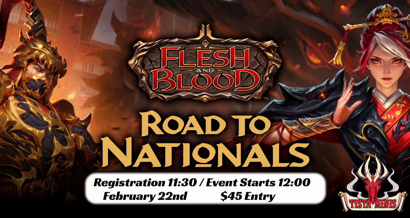 Flesh and Blood - Road to Nationals 2025