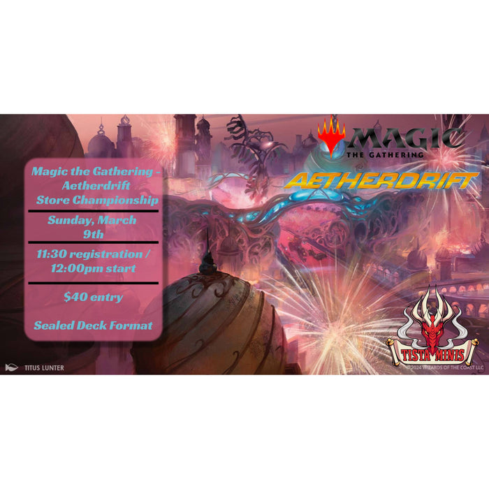 Magic the Gathering - Aetherdrift Store Championship