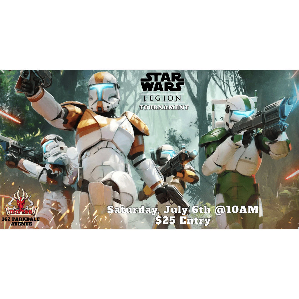 Tistaminis LVO Invitational Star Wars Legion Tournament July 6 - Tistaminis