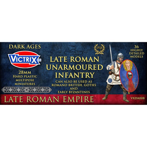Victrix Late Roman Unarmoured Infantry New - Tistaminis