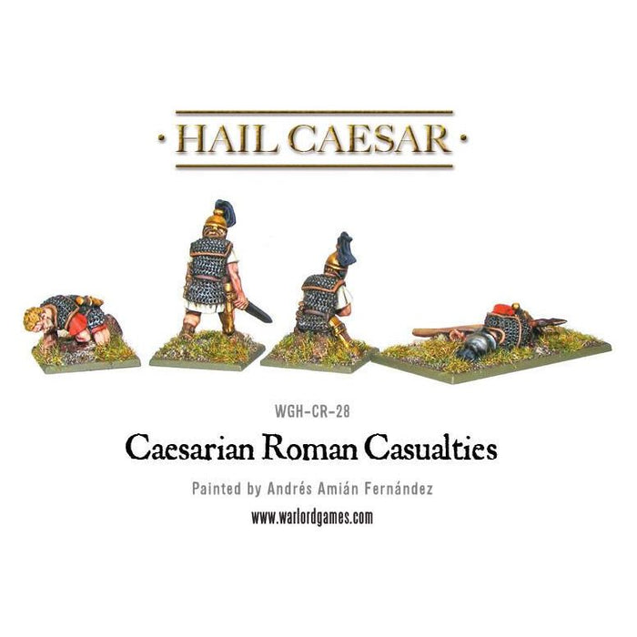 Hail Caesar Roman Caesarian Roman Casualties