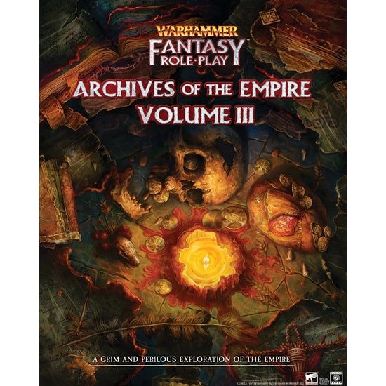 WARHAMMER FANTASY ROLEPLAY - VOL 3 ARCHIVES OF THE EMPIRE HC NEW