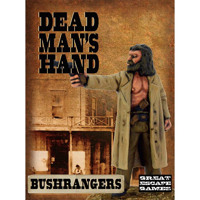 Dead Man's Hand	Bushrangers Gang