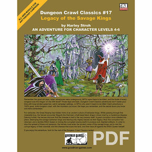 DUNGEON CRAWL CLASSICS #17 LEGACY OF THE SAVAGE KINGS NEW - Tistaminis