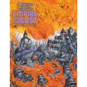 DUNGEON CRAWL CLASSICS - THE EMPIRE OF THE EAST NEW - Tistaminis
