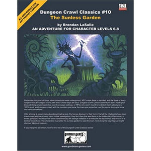 DUNGEON CRAWL CLASSICS #10: THE SUNLESS GARDEN NEW - Tistaminis