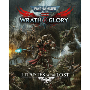 Warhammer 40K RPG Wrath & Glory Litanies of the Lost Nov 17 Pre-Order - Tistaminis