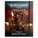 CRUSADE MISSON PACK: WARS OF FAITH Pre-Order - Tistaminis