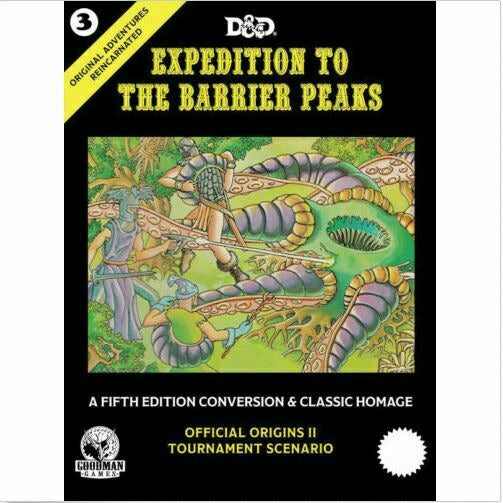 D&D Original Adventures Reincarnated #3: Expedition to the Barrier Peaks(5E) New - TISTA MINIS