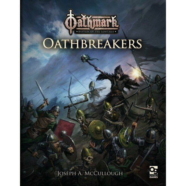 Oathmark: Oathbreakers - Tistaminis