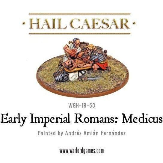 Hail Caesar	Early Imperial Romans: Medicus New - Tistaminis