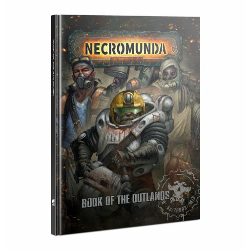 NECROMUNDA: BOOK OF THE OUTLANDS Pre-Order - Tistaminis