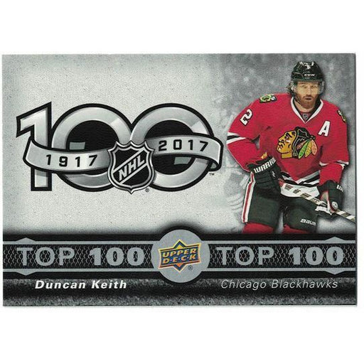 Tim Hortons 17-18 Duncan Keith Top 100 | TISTAMINIS