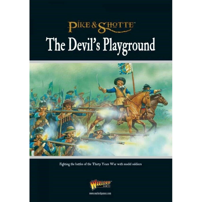 Pike and Shotte The Devil's Playground - (Thirty Years War) New - Tistaminis