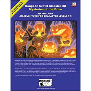 DUNGEON CRAWL CLASSICS #8: MYSTERIES OF THE DROW NEW - Tistaminis