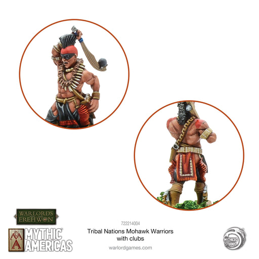 Mythic Americas: Mohawk Warriors with clubs New - Tistaminis