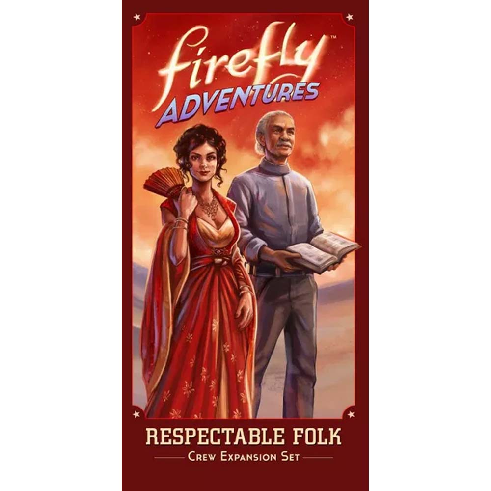 FIREFLY BRIGANDS AND BROWNCOATS EXPANSION: RESPECTABLE FOLK NEW - Tistaminis