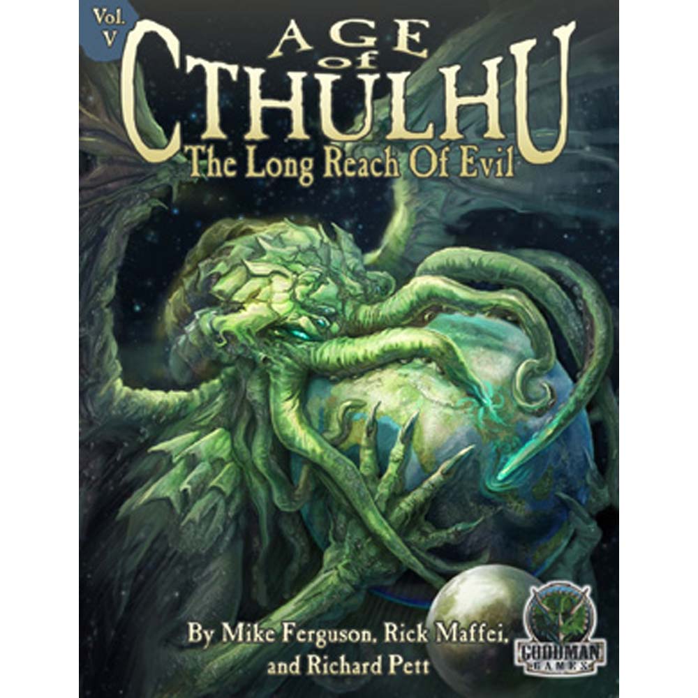 GOODMAN GAMES AGE OF CTHULHU V LONG REACH OF EVIL (COC ADV) NEW - Tistaminis