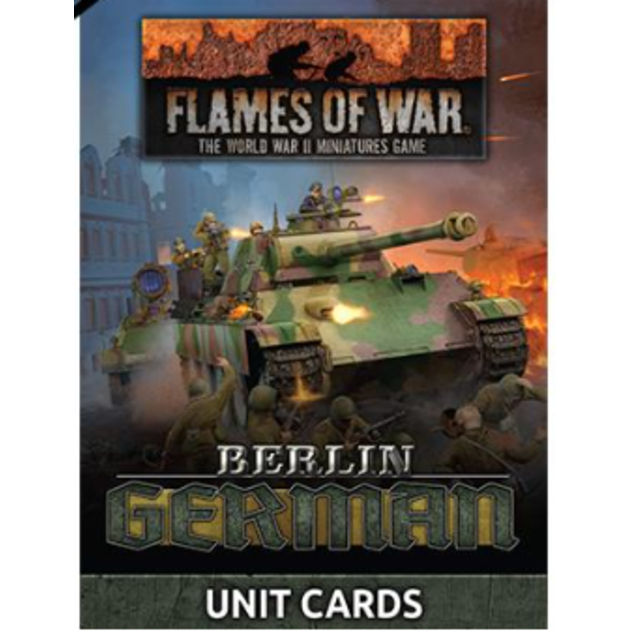 Flames of War	Berlin: German Unit Cards (103x Cards) April 15 New Pre-Order - Tistaminis